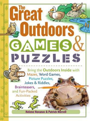 The Great Outdoors Games & Puzzles by Patrick Merrell, Helene Hovanec