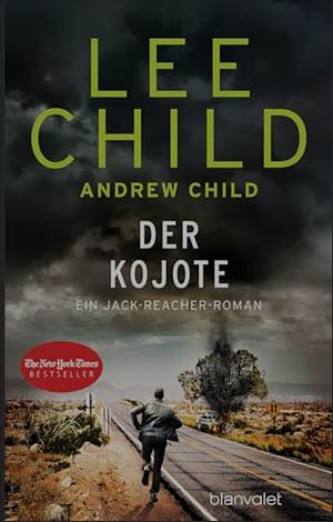 Der Kojote by Lee Child