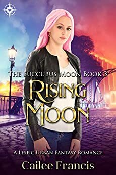 Rising Moon by Cailee Francis