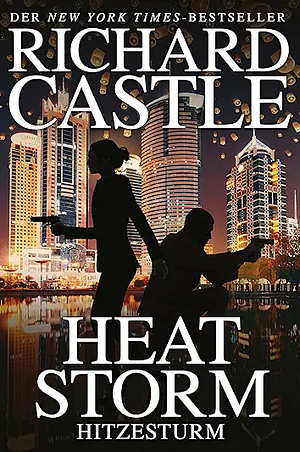 Heat Storm Hitzesturm by Richard Castle