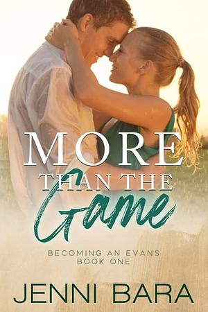 More Than the Game by Jenni Bara