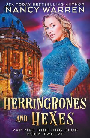 Herringbones and Hexes by Nancy Warren