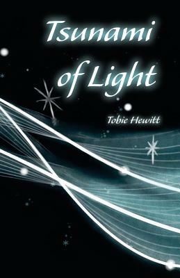 Tsunami of Light by Tobie Hewitt