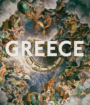 Ancient Civilization: Greece by Valerie Bodden