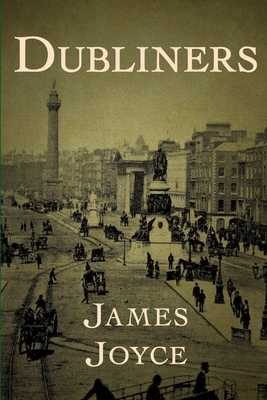 Dubliners by James Joyce