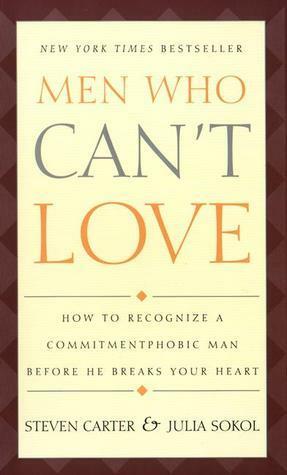 Men Who Can't Love by Steven Carter