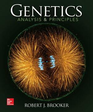 Genetics: Analysis and Principles with Connect Access Card by Robert J. Brooker