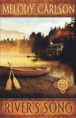 River's Song: The Inn at Shining Waters Series - Book 1 by Melody Carlson