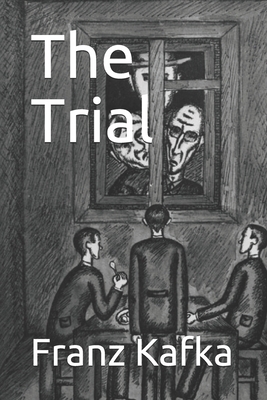 The Trial by Franz Kafka