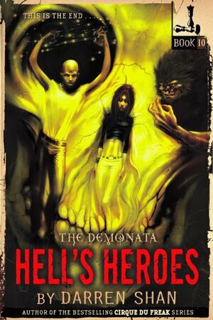 Hell's Heroes by Darren Shan