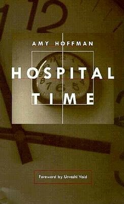 Hospital Time by Amy Hoffman