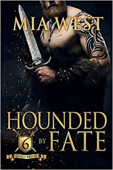 Hounded by Fate by Mia West