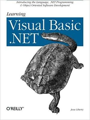 Learning Visual Basic .NET by Jesse Liberty