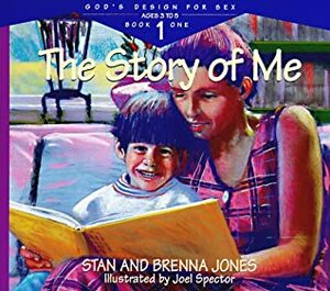 The Story of Me by Brenna Jones, Stanton L. Jones