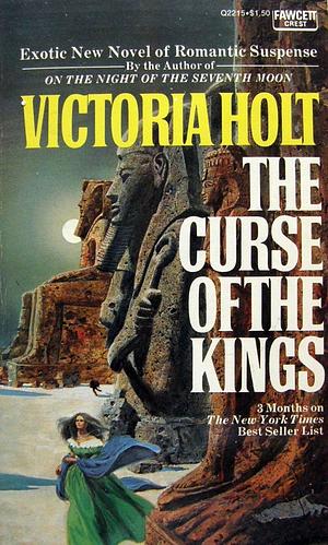 The Curse of the Kings by Victoria Holt