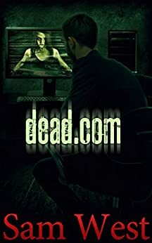 Dead.Com by Sam West