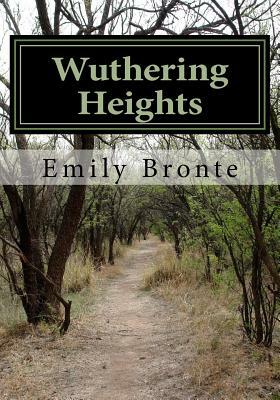 Wuthering Heights by Emily Brontë