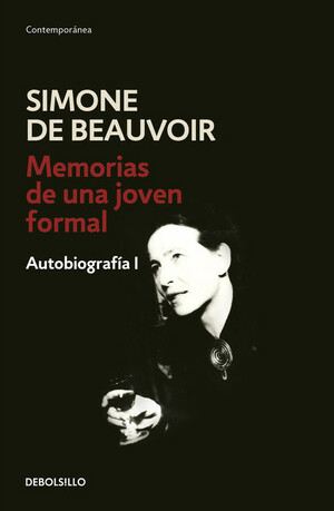 Memorias de una joven formal by Simone de Beauvoir