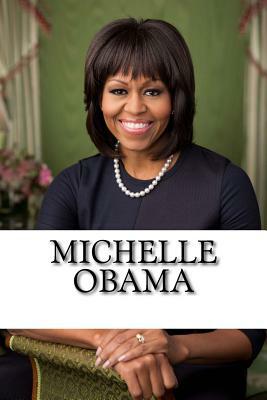 Michelle Obama: A Biography by Jessica Williams