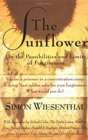 The Sunflower: On the Possibilities and Limits of Forgiveness by Simon Wiesenthal