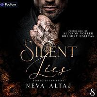 Silent Lies by Neva Altaj