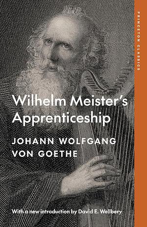 Wilhelm Meister's Apprenticeship by Eric A. Blackall, Johann Wolfgang von Goethe