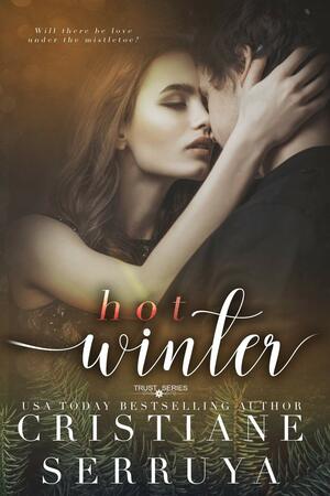 Hot Winter: Shades of Passion by Cristiane Serruya