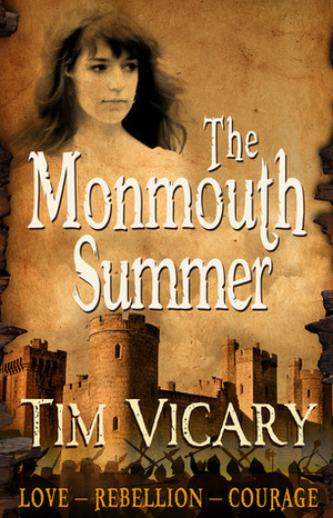 The Monmouth Summer by Tim Vicary