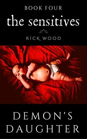 Demon's Daughter by Rick Wood