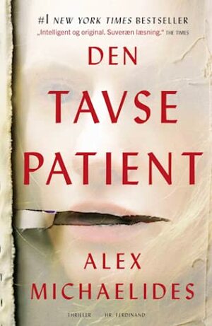 Den tavse patient by Alex Michaelides