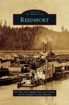 Reedsport by Jim Akre