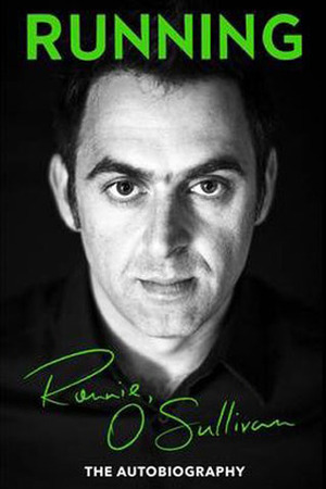 Running: The Autobiography by Ronnie O'Sullivan