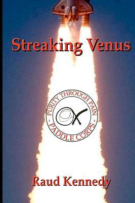 Streaking Venus by Raud Kennedy