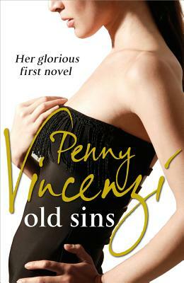 Old Sins by Penny Vincenzi