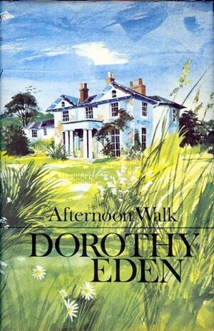 Afternoon Walk by Dorothy Eden