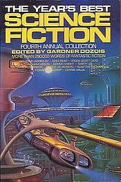 The Year's Best Science Fiction: Fourth Annual Collection by Scott Baker, Pat Cadigan, Robert Silverberg, Richard Kearns, Somtow Sucharitkul, Connie Willis, Greg Bear, James Patrick Kelly, Kim Stanley Robinson, Tim Powers, Lewis Shiner, William Gibson, Michael Swanwick, Tom Maddox, Tanith Lee, Howard Waldrop, Jack Dann, Walter Jon Williams, Bruce Sterling, Damon Knight, Karen Joy Fowler, John Kessel, Harry Turtledove, Orson Scott Card, Judith Moffett, Neal Barrett Jr., Lucius Shepard, Gardner Dozois