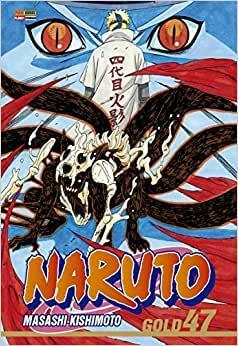 Naruto, Vol. 47 by Masashi Kishimoto, Masashi Kishimoto