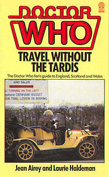 Doctor Who: Travel Without the Tardis by Jean Airey, Laurie Haldeman