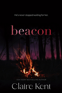 Beacon by Claire Kent