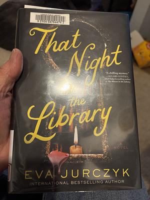 That Night at the library by Eva Jurczyk