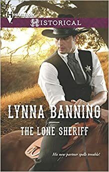 The Lone Sheriff by Lynna Banning