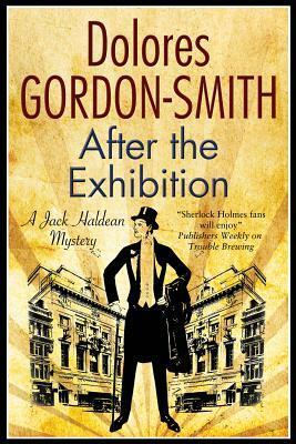 After the Exhibition: A Classic British Mystery Set in the 1920s by Dolores Gordon-Smith