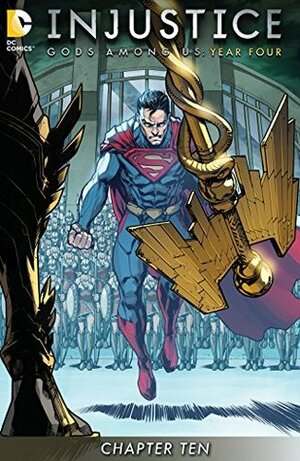 Injustice: Gods Among Us: Year Four (Digital Edition) #10 by Brian Buccellato, Xermanico