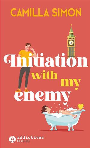 Initiation with my enemy by Camila Simon
