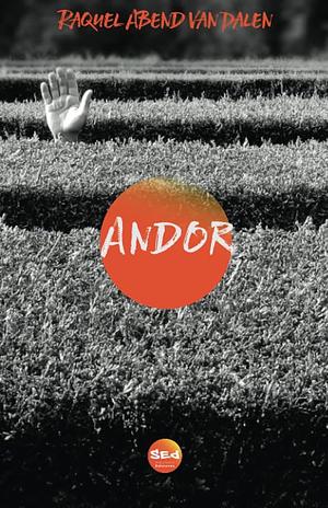 Andor by Raquel Abend Van Dalen
