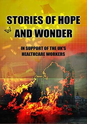 Stories of Hope and Wonder by Ian Whates