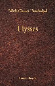 Ulysses [Annotated] by James Joyce