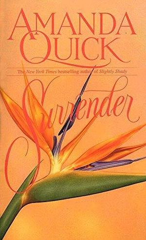 Surrender  by Amanda Quick