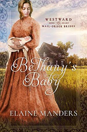 Bethany's Baby by Elaine Manders