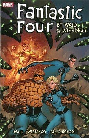 Fantastic Four by Waid & Wieringo: Ultimate Collection, Book 1 by Mark Waid